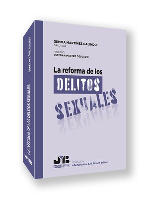 cover image of La reforma de los delitos sexuales
